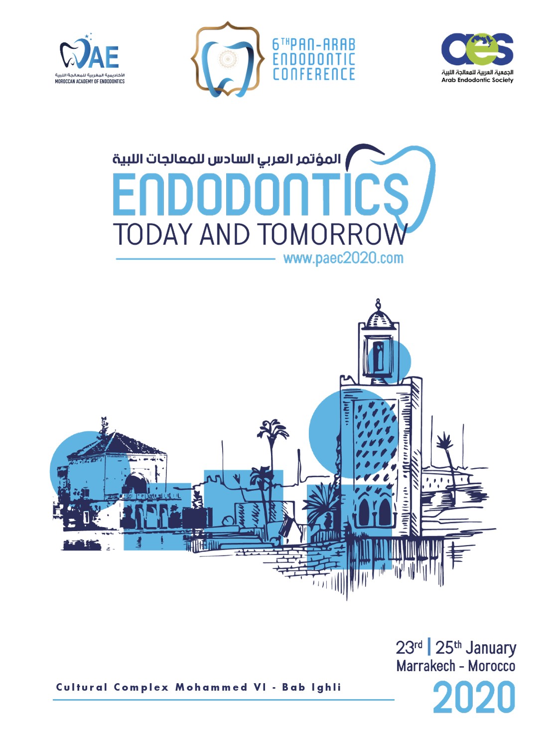 The 6th Pan Arab Endodontic Conference - Morocco
